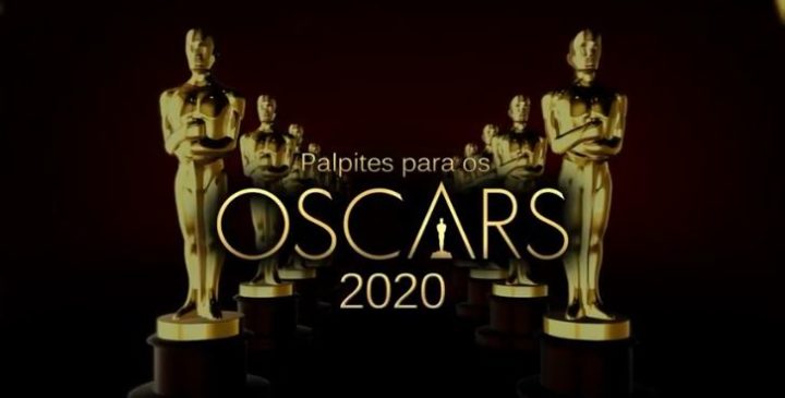 Em Cartaz – Palpites do Oscar 2020